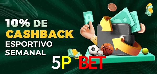 10% de bônus de cashback na 5P Bet